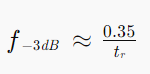 帶寬與上升時(shí)間關(guān)系